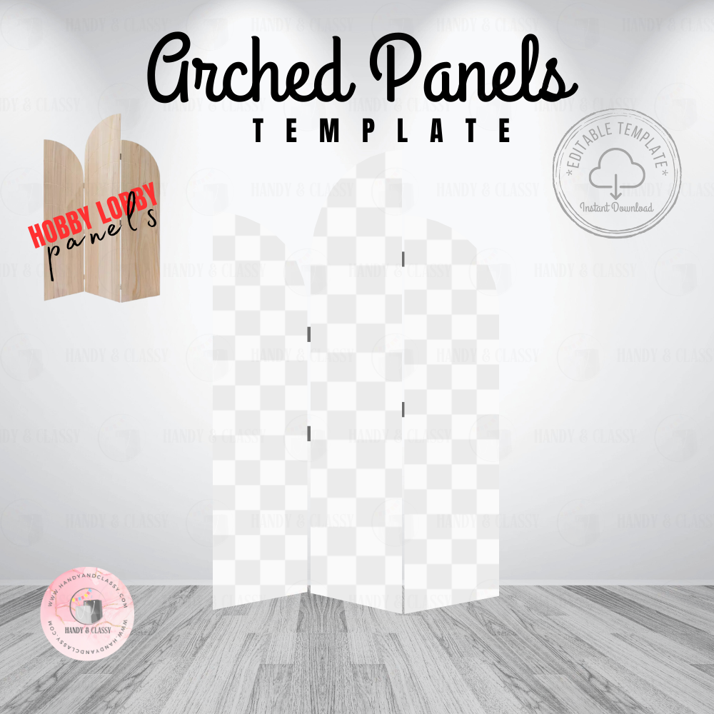 Arched Panels - HobbyLobby Template (Editable) – HandyandClassy
