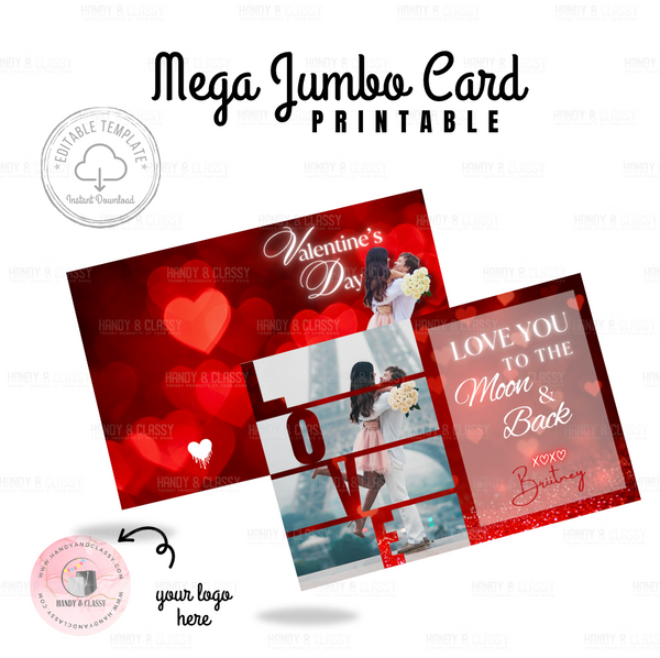 Mega Jumbo Valentine Printable (Editable)