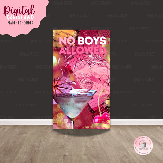 NO BOYS ALLOWED Design (Digital File)