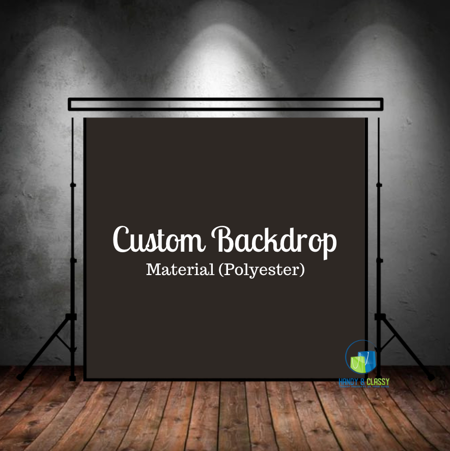 Custom Backdrop (Material: Polyester) – HandyandClassy