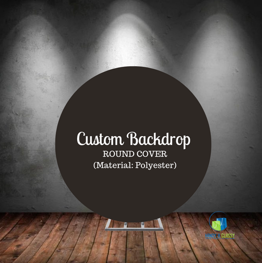 Matching Custom Round Backdrop + Custom Pedestal Covers (Material: Polyester)