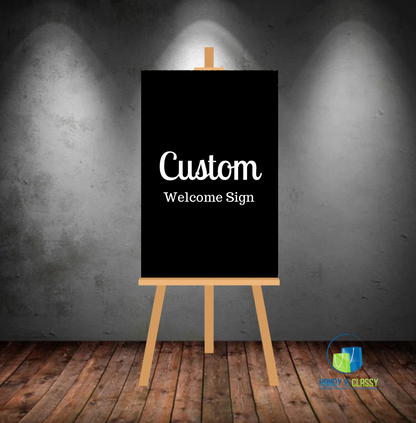Custom Welcome Sign (Design, Print&Ship)
