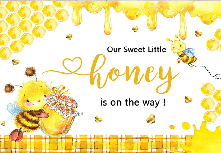 Honey is on the way Backdrop (Material: Vinyl)