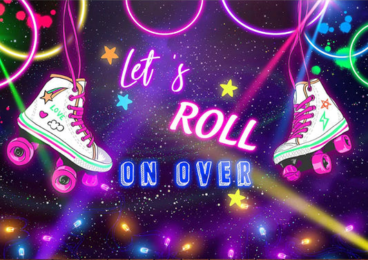 Let’s Roll Backdrop (Material: Vinyl)